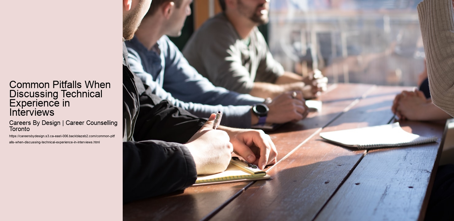 Common Pitfalls When Discussing Technical Experience in Interviews